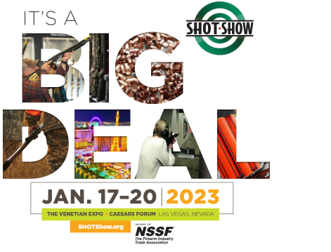 This is an advertisement for the SHOT Show 2023 event. The background is white with a collage of images in the center. The images include a rifle, a target, a neon sign, and a red chair. The text reads “It’s a big deal” in large black letters. The date “Jan. 17-20, 2023” is written in smaller black letters. The location “The Venetian Expo - Caesars Forum Las Vegas, Nevada” is written in smaller black letters. The logo for the National Shooting Sports Foundation (NSSF) is in the bottom right corner.